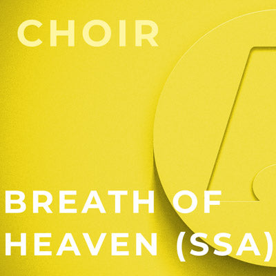 Breath Of Heaven - SSA (Amy Grant; Arr. Roger Emerson)