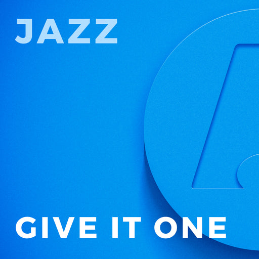 Give it One (Arr. by Alan Baylock)
