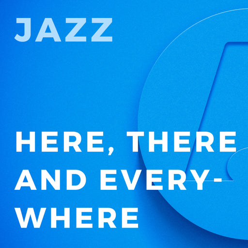 Here, There And Everywhere (Arr. by Bob Lowden)