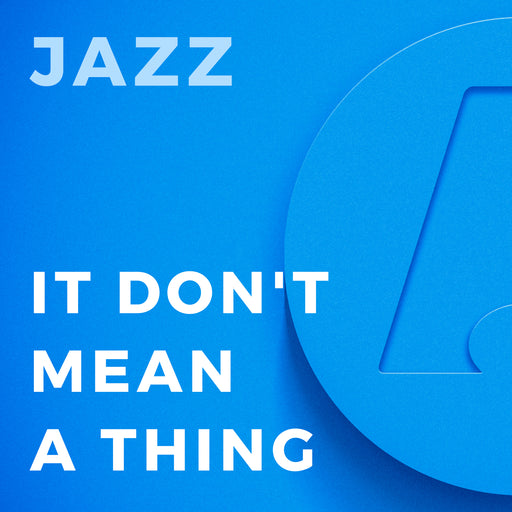 It Don't Mean a Thing (If it Ain't Got That Swing) (Arr. by Ralph Ford)