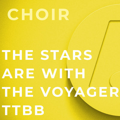 The Stars Are With The Voyager - TTBB (Elaine Daley)