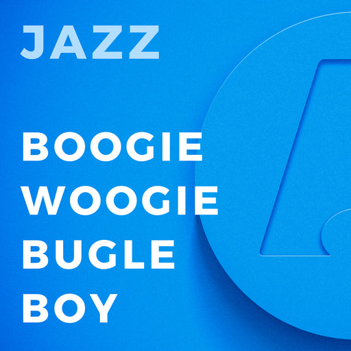 Boogie Woogie Bugle Boy (Arr. Michael Sweeney)