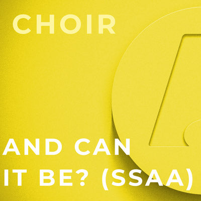 And Can It Be? - SSAA (Dan Forrest)