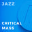 Critical Mass (Arr. by Jeff Jarvis)