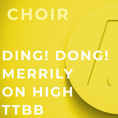 Ding! Dong! Merrilee on High - TTBB (Arr. Howard Helvey)