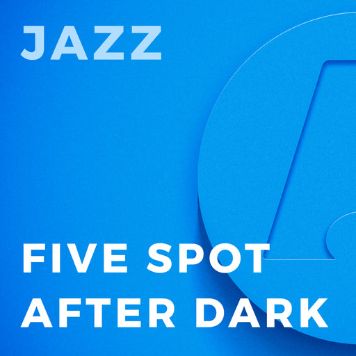 Five Spot After Dark (Arr. by Mike Story)