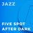 Five Spot After Dark (Arr. by Mike Story)