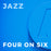 Four On Six (Arr. by Mike Tomaro)