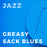Greasy Sack Blues (Arr. by Paul Murtha)