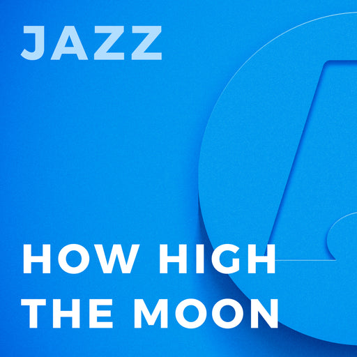 How High the Moon (Arr. by Michael Sweeney)