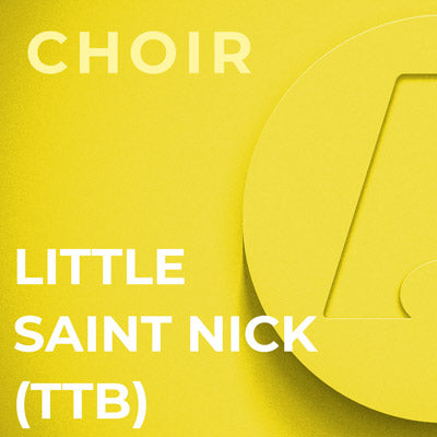Little Saint Nick - TTB (Arr. Jay Althouse)