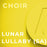 Lunar Lullaby - SA (Jacob Narverud)