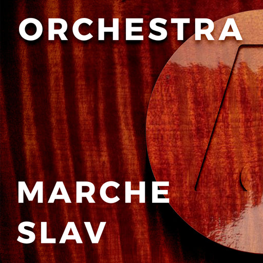 Marche Slav (Arr. by Carrie Lane Gruselle)