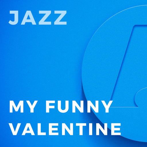 My Funny Valentine (Arr. by Mike Smukal)