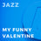My Funny Valentine (Arr. by Mike Smukal)