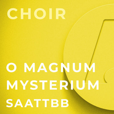 O Magnum Mysterium - SAATTBB (Morten Lauridsen)
