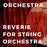 Reverie for String Orchestra (James Corigliano)