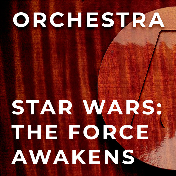 Star Wars: The Force Awakens (Arr. by Robert Longfield)