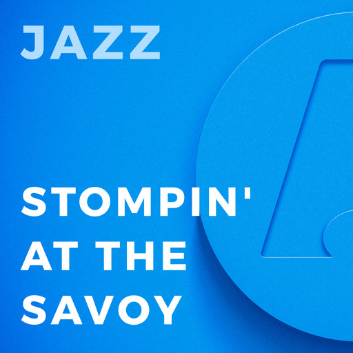Stompin' at the Savoy (Arr. by Michael Sweeney)